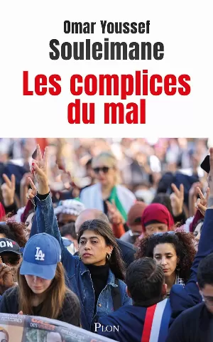 Omar Youssef Souleimane – Les Complices du mal